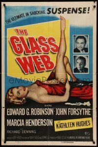 1j378 GLASS WEB 2D 1sh '53 Edward G. Robinson, John Forsythe, art of sexy nearly naked girl!