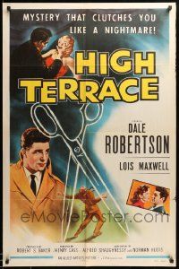 1j425 HIGH TERRACE 1sh '56 Dale Robertson, mystery that clutches you like a nightmare!