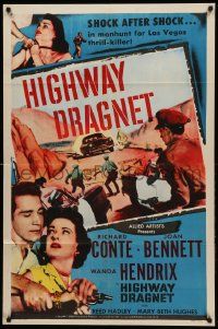 1j427 HIGHWAY DRAGNET 1sh '54 Richard Conte, Joan Bennett, Las Vegas manhunt for thrill-killer!