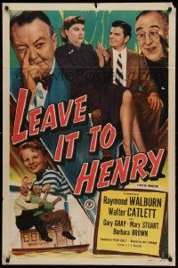 1j521 LEAVE IT TO HENRY 1sh '49 Raymond Walburn & Walter Catlett are best friends in a small town!