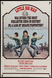 1j531 LITTLE BIG MAN 1sh '71 Dustin Hoffman is the most neglected hero in history, Arthur Penn!