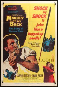 1j592 MONKEY ON MY BACK 1sh '57 Cameron Mitchell chooses a woman over dope and kicks the habit!