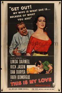 1j892 THIS IS MY LOVE style A 1sh '54 Dan Duryea hates Faith Domergue for what she did to his wife!