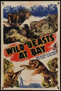 1j976 WILD BEASTS AT BAY 1sh '46 from the Arctic to the jungles of Africa in one night!