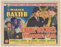 1k152 CRIME DOCTOR'S STRANGEST CASE TC '43 Warner Baxter as radio's greatest crime expert!