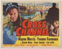 1k156 CROSS CHANNEL TC '55 sailor Wayne Morris, Yvonne Furneaux, cool film noir waterfront art!