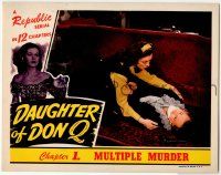 1k662 DAUGHTER OF DON Q chapter 1 LC '46 Lorna Gray & bound woman, Republic serial, full-color!