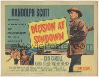 1k161 DECISION AT SUNDOWN TC '57 Randolph Scott brings a new kind of adventurer to the screen!