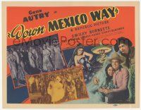 1k170 DOWN MEXICO WAY TC '41 Gene Autry & Smiley Burnette go south of the border!