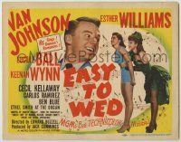 1k175 EASY TO WED TC '46 Van Johnson, sexy full-length Esther Williams & Lucille Ball!