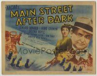 1k298 MAIN STREET AFTER DARK TC '45 Edward Arnold, Hume Cronyn, true story of girl gangsters!
