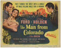 1k306 MAN FROM COLORADO TC '48 Glenn Ford & William Holden turned the West to a jungle of killing!