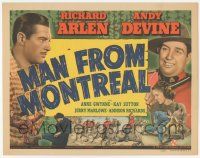 1k307 MAN FROM MONTREAL TC '39 Canadian Mounties Richard Arlen & Andy Devine save the day!