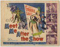 1k328 MEET ME AFTER THE SHOW TC '51 sexy dancer Betty Grable, Rory Calhoun, MacDonald Carey!