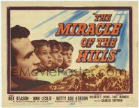 1k332 MIRACLE OF THE HILLS TC '59 Rex Reason was a man of courage fighting fire with faith!