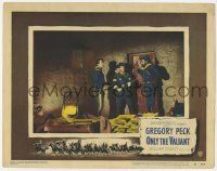 1k856 ONLY THE VALIANT LC #1 '51 Gregory Peck & Neville Brand hold guns on Lon Chaney Jr.!