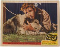 1k925 SON OF LASSIE LC #8 '45 c/u of Peter Lawford, who knows he can count on Laddie the collie!