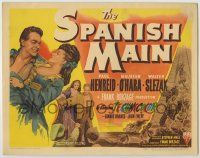 1k460 SPANISH MAIN TC '45 Maureen O'Hara, Paul Henreid, Walter Slezak, first color RKO!