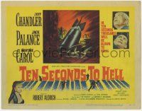 1k484 TEN SECONDS TO HELL TC '59 Jack Palance, Jeff Chandler, thousands will be blown to Hell!