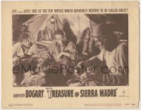 1k962 TREASURE OF THE SIERRA MADRE LC #7 R53 great c/u of Humphrey Bogart, Holt & Walter Huston!