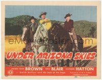 1k526 UNDER ARIZONA SKIES TC '46 Johnny Mack Brown, Reno Browne & Raymond Hatton on horseback!