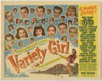 1k537 VARIETY GIRL TC '47 all-star cast with three dozen Paramount stars in a tremendous show!