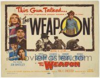 1k546 WEAPON TC '57 Steve Cochran, Lizabeth Scott, this gun talked, directed by Val Guest!