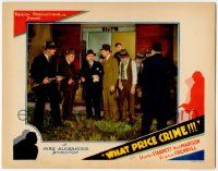 1k978 WHAT PRICE CRIME LC '35 Charles Starrett & men with guns surrounding guy outside house!
