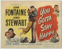1k560 YOU GOTTA STAY HAPPY TC '48 Jimmy Stewart, Joan Fontaine, Eddie Albert, screwball romance!