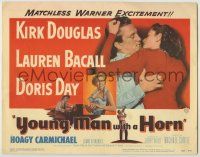 1k561 YOUNG MAN WITH A HORN TC '50 jazz man Kirk Douglas, sexy Lauren Bacall + Doris Day!