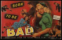 1m494 BORN TO BE BAD softcover book '89 Postcards from the Great Trash Films Volume II!