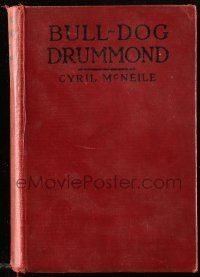 1m460 BULLDOG DRUMMOND hardcover book '29 McNeile's novel w/ scenes from the Ronald Colman movie!