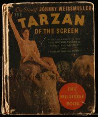 1m486 TARZAN Big Little Book '34 Edgar Rice Burroughs, Weissmuller, Tarzan of the Screen!