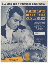 1m336 CAIN & MABEL sheet music '36 Marion Davies, Clark Gable, I'll Sing You A Thousand Love Songs!