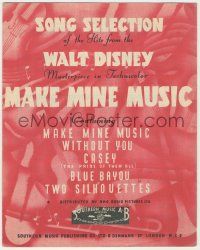 1m391 MAKE MINE MUSIC English sheet music '46 Without You, Casey, Blue Bayou, Two Silhouettes!