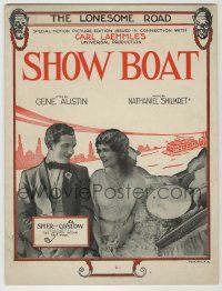 1m414 SHOW BOAT sheet music '29 Laura LaPlante, Joseph Schildkraut, The Lonesome Road!