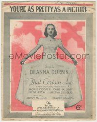 1m427 THAT CERTAIN AGE English sheet music '38 Deanna Durbin, You're as Pretty as a Picture!