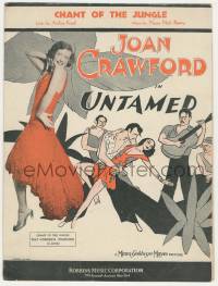 1m439 UNTAMED sheet music '29 sexy young Joan Crawford, cool artwork, Chant of the Jungle!