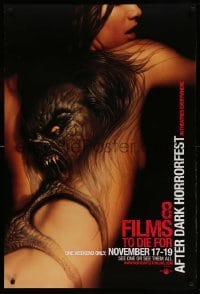 1r469 8 FILMS TO DIE FOR AFTER DARK HORROR FEST teaser DS 1sh '06 close-up monster tattoo!