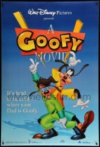 1r633 GOOFY MOVIE DS 1sh '95 Walt Disney, it's hard to be cool when your dad is Goofy!