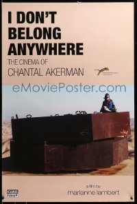 1r670 I DON'T BELONG ANYWHERE 24x36 1sh '16 the Cinema of Chantal Akerman, Gus Vant Sant, Akerman!