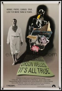 1r693 IT'S ALL TRUE 1sh '93 unfinished Orson Welles work, lost for more than 50 years!