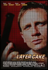 1r724 LAYER CAKE DS 1sh '05 Daniel Craig, Sienna Miller, Colm Meaney!