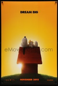 1r806 PEANUTS MOVIE style A teaser DS 1sh '15 wonderful image of Snoopy and Woodstock on doghouse!