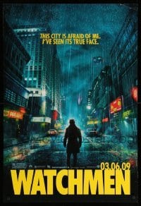 1r988 WATCHMEN teaser DS 1sh '09 Zack Snyder, Jackie Earle Haley, this city is afraid of me!