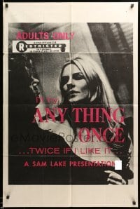1t048 ANYTHING ONCE 1sh 1969 sexploitation, she'll even try it twice if she likes it!
