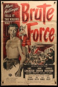 1t144 BRUTE FORCE 1sh '47 Jules Dassin, barechested Burt Lancaster & sexy Yvonne DeCarlo!