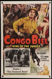 1t190 CONGO BILL chapter 1 1sh R57 Don McGuire, sexy Cleo Moore, The Untamed Beast!