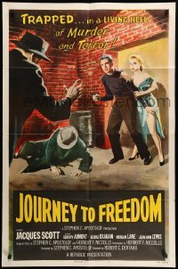1t446 JOURNEY TO FREEDOM 1sh '57 trapped in living hell of murder and terror, cool art!