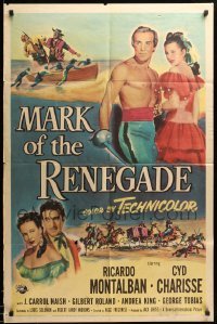 1t520 MARK OF THE RENEGADE 1sh '51 shirtless Ricardo Montalban with sword & sexy Cyd Charisse!
